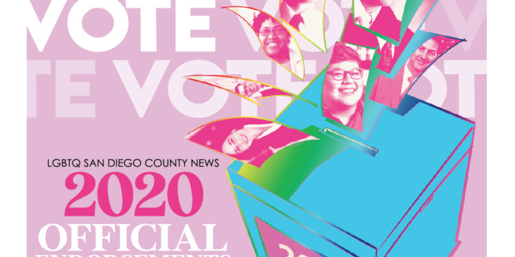 LGBTQ SAN DIEGO COUNTY NEWS 2020 OFFICIAL ENDORSEMENTS