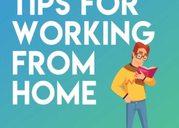 Tips for Working from Home