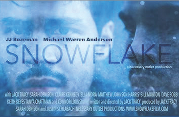 Snowflake, A New Fictional Film that Dramatizes Modern Day Political Divides in the LGBTQ Community