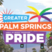 PALM SPRINGS PRIDE Nov 6-8, 2020